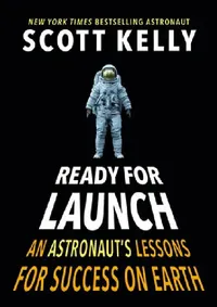 Buy Ready for Launch (English, Scott Kelly) — BookShops.in