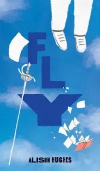 Buy Fly (English, Alison Hughes) — BookShops.in