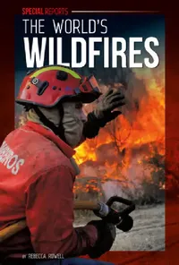 Buy World's Wildfires (English, Rebecca Rowell) — BookShops.in