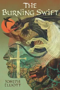 Buy The Burning Swift (English, Joseph Elliott) — BookShops.in