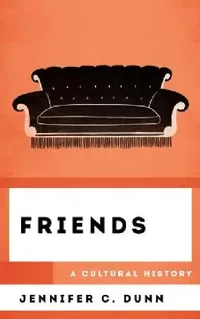 Buy Friends (English, Jennifer C. Dunn) — BookShops.in