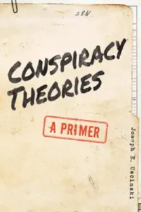 Buy Conspiracy Theories (English, Joseph E. Uscinski) — BookShops.in