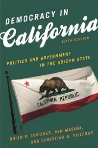 Buy Democracy in California (English, Brian P. Janiskee | Ken Masugi | Christina G. Villegas) — BookShops.in