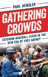 Buy Gathering Crowds (English, Paul Hensler) — BookShops.in