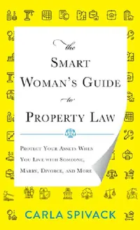 Buy Smart Woman's Guide to Property Law (English, Carla Spivack) — BookShops.in