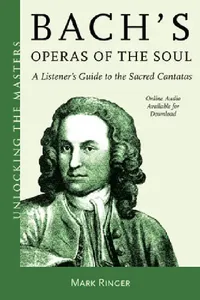 Buy Bach's Operas of the Soul (English, Mark Ringer) — BookShops.in