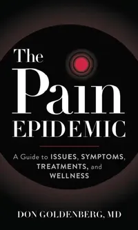 Buy The Pain Epidemic (English, Don Goldenberg) — BookShops.in