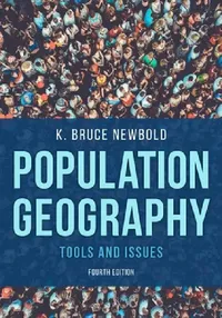 Buy Population Geography (English, K. Bruce Newbold) — BookShops.in