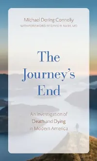 Buy Journey's End (English, Michael D. Connelly) — BookShops.in