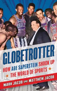 Buy Globetrotter (English, Mark Jacob | Matthew Jacob | Mannie Jackson) — BookShops.in