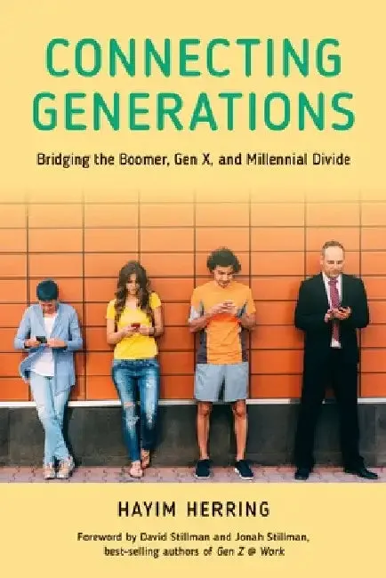 Connecting Generations (English, Hayim Herring | David Stillman | Jonah Stillman)