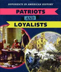 Buy Patriots and Loyalists (English, Nathan Miloszewski) — BookShops.in