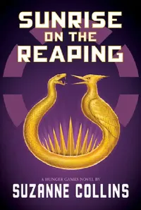 Buy Sunrise on the Reaping (a Hunger Games Novel) (English, Suzanne Collins) — BookShops.in