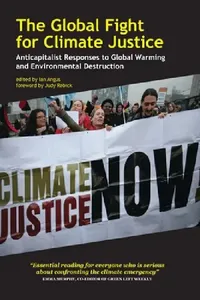 Buy The Global Fight for Climate Justice (English, Ian Angus | Judy Rebick) — BookShops.in