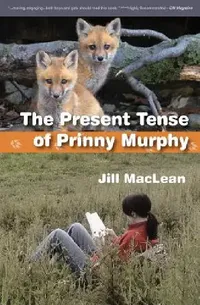 Buy The Present Tense of Prinny Murphy (English, Jill MacLean) — BookShops.in