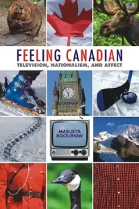 Buy Feeling Canadian (English, Marusya Bociurkiw) — BookShops.in