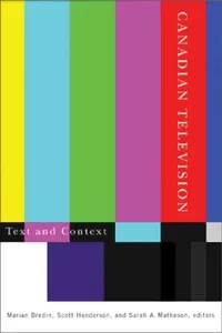 Buy Canadian Television (English, Marian Bredin | Scott Henderson | Sarah A. Matheson) — BookShops.in