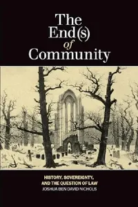 Buy The End(s) of Community (English, Joshua Ben David Nichols) — BookShops.in