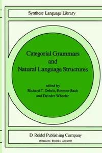 Buy Categorial Grammars and Natural Language Structures (English, Richard T. Oehrle | E. Bach | Deirdre Wheeler) — BookShops.in