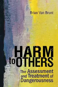 Buy Harm to Others (English, Brain Van Brunt) — BookShops.in