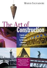 Buy The Art of Construction (English, Mario G. Salvadori) — BookShops.in