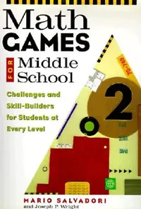 Buy Math Games for Middle School (English, Mario G. Salvadori) — BookShops.in