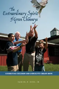 Buy Extraordinary Spirit of Green Chimneys (English, Samuel B. Ross) — BookShops.in