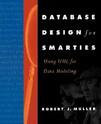 Buy Database Design for Smarties (English, Robert J. Muller) — BookShops.in