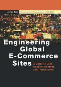 Buy Engineering Global E-Commerce Sites (English, James Bean) — BookShops.in
