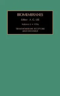 Buy Transmembrane Receptors and Channels (English, A. G. Lee) — BookShops.in