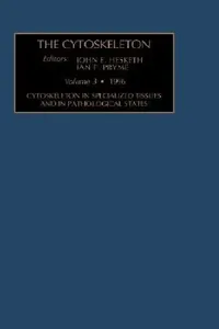 Buy Cytoskeleton in Specialized Tissues and in Pathological States (English, J. E. Hesketh | I. F. Pryme) — BookShops.in