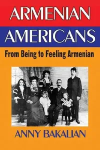 Buy Armenian-Americans (English, Anny Bakalian) — BookShops.in