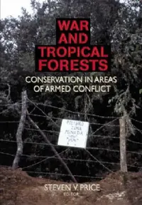 Buy War And Tropical Forests (English, Steven Price) — BookShops.in