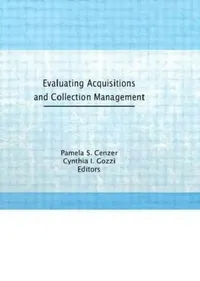 Buy Evaluating Acquisitions and Collection Management (English, Linda S Katz) — BookShops.in