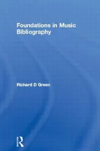 Buy Foundations in Music Bibliography (English, Richard D Green) — BookShops.in