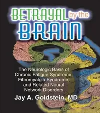 Buy Betrayal by the Brain (English, Jay Goldstein) — BookShops.in