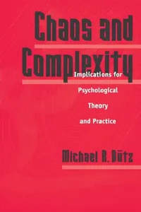 Buy Chaos and Complexity: Implications for Psychological Theory and Practice by Michael R. Butz - Hardcover | Bookshops.in — BookShops.in
