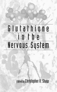 Buy Glutathione In The Nervous System (English, Christopher Ari Shaw) — BookShops.in