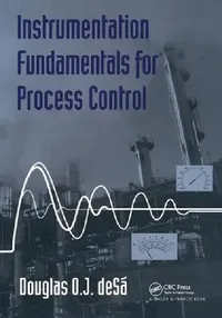 Buy Instrumentation Fundamentals for Process Control (English, Douglas O. De Sa) — BookShops.in