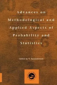 Buy Advances on Methodological and Applied Aspects of Probability and Statistics (English, N. Balakrishnan) — BookShops.in