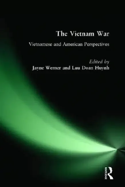 The Vietnam War (English, Jayne Werner | Luu Doan Huynh)