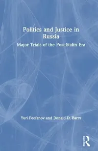 Buy Politics and Justice in Russia (English, Yuri Feofanov | Donald D. Barry) — BookShops.in