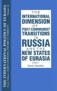 Buy The International Politics of Eurasia (English, S. Frederick Starr | Karen Dawisha) — BookShops.in