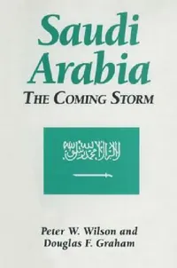 Buy Saudi Arabia (English, Peter W. Wilson | Douglas F. Graham) — BookShops.in