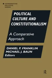 Buy Political Culture and Constitutionalism: A Comparative Approach (Comparative Politics) by Daniel P. Franklin & Michael J. Baun | Hardcover | M E Sharpe Inc — BookShops.in