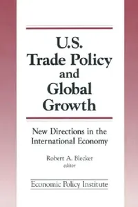 Buy Trade Policy And Global Growth (English, Robert A. Blecker) — BookShops.in