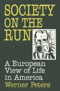 Buy Society on the Run (English, W. Peters) — BookShops.in