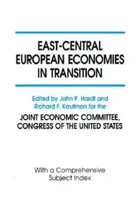Buy East-Central European Economies in Transition (English, John P. Hardt | Richard F. Kaufman) — BookShops.in