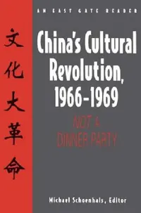 Buy China's Cultural Revolution, 1966-69 (English, Michael Schoenhals) — BookShops.in
