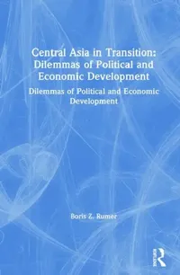 Buy Central Asia in Transition (English, Boris Z. Rumer) — BookShops.in
